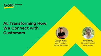 AI: Transforming how we connect with customers.
